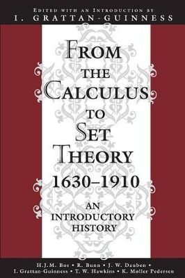 From the Calculus to Set Theory 1630-1910 book