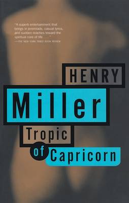 Tropic of Capricorn by Henry Miller