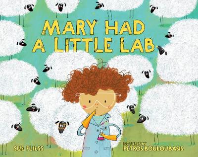 Mary Had a Little Lab by Sue Fliess