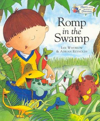 Harry and the Dinosaurs Romp in the Swamp book