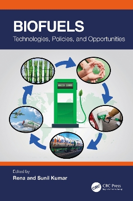 Biofuels: Technologies, Policies, and Opportunities book