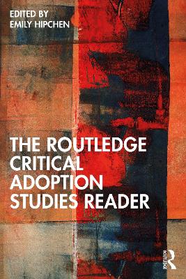 The Routledge Critical Adoption Studies Reader book