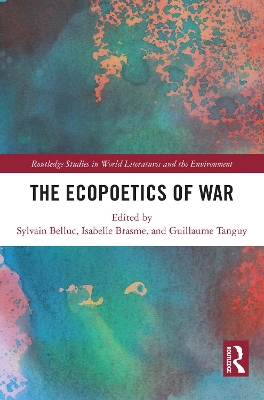 The Ecopoetics of War book