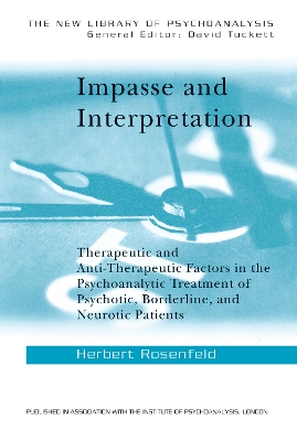 Impasse and Interpretation by Herbert Rosenfeld