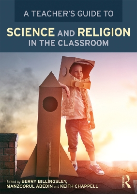 Teacher's Guide to Science and Religion in the Classroom book