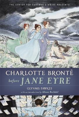 Charlotte Brontë Before Jane Eyre book