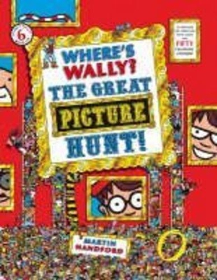 Where's Wally? The Great Picture Hunt by Handford Martin