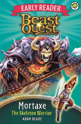 Beast Quest: Mortaxe the Skeleton Warrior book