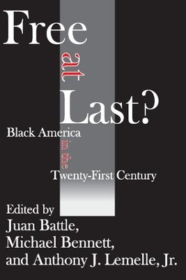 Free at Last? by Juan Battle