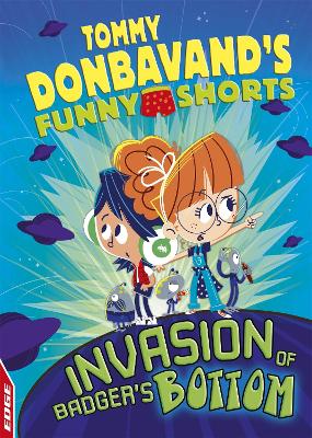 EDGE: Tommy Donbavand's Funny Shorts: Invasion of Badger's Bottom by Tommy Donbavand
