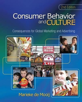 Consumer Behavior and Culture: Consequences for Global Marketing and Advertising by Marieke de Mooij