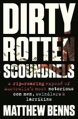 Dirty Rotten Scoundrels book