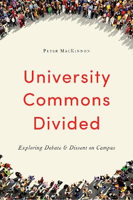 University Commons Divided by Peter MacKinnon