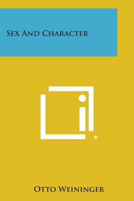 Sex and Character by Otto Weininger