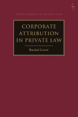 Corporate Attribution in Private Law book