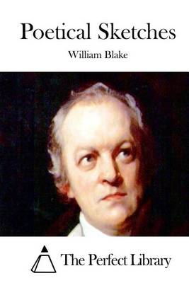 Poetical Sketches by William Blake