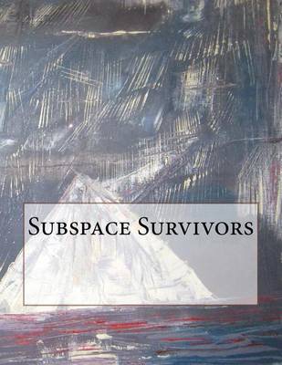Subspace Survivors book