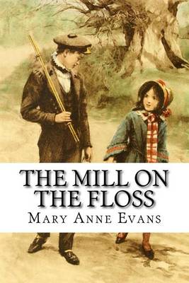 The Mill on the Floss book