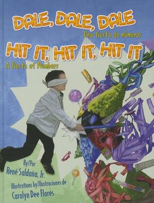 Dale, Dale, Dale / Hit It, Hit It, Hit It: Una Fiesta de Numeros / A Fiesta of Numbers book