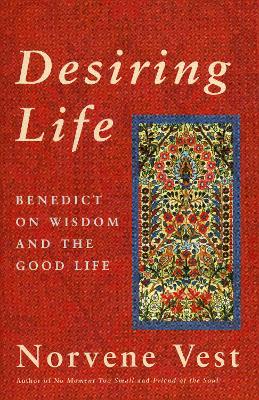 Desiring Life book