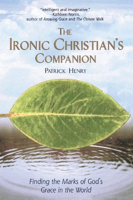 Ironic Christian's Companion book