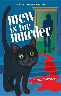 Mew Is for Murder by Clea Simon