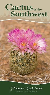 Cactus of the Southwest: Your Way to Easily Identify Cacti book