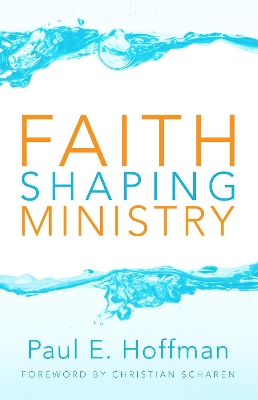 Faith Shaping Ministry book