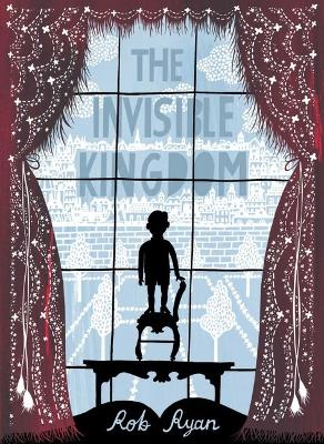 The Invisible Kingdom by Rob Ryan