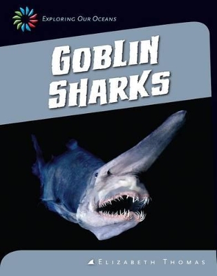 Goblin Sharks book