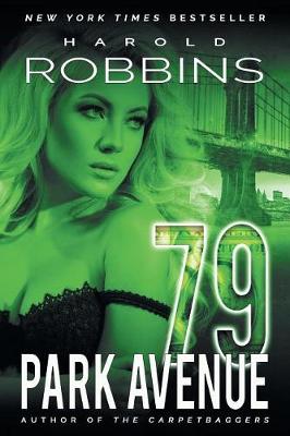 79 Park Avenue by Harold Robbins