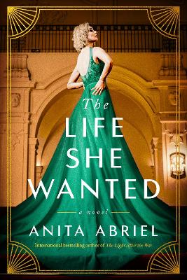 The Life She Wanted: A Novel book