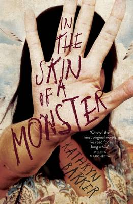 In the Skin of a Monster by Kathryn Barker