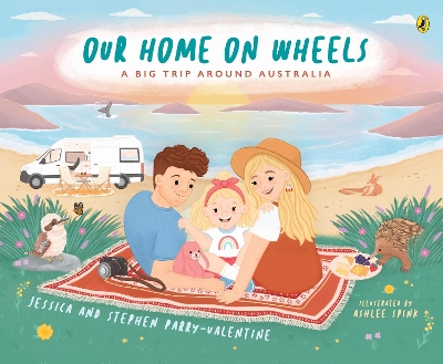 Our Home on Wheels: A Big Trip Around Australia book