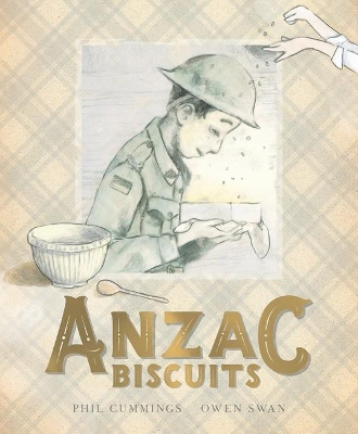 ANZAC Biscuits (Special Edition) by Phil Cummings