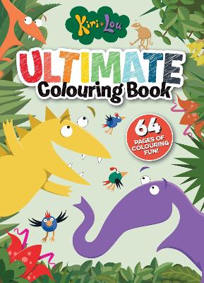 Kiri + Lou: Ultimate Colouring Book book