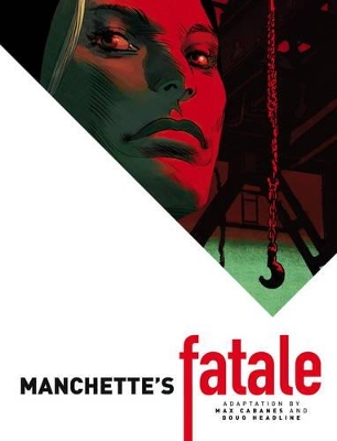 Manchette's Fatale book