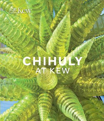 Chihuly at Kew: Reflections on nature book