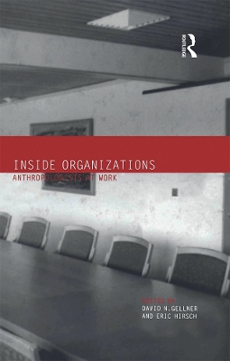 Inside Organizations by David Gellner