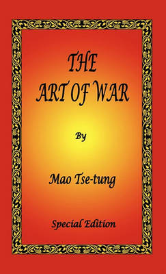 Art of War by Mao Tse-Tung - Special Edition book