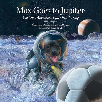 Max Goes to Jupiter (Second Edition) book