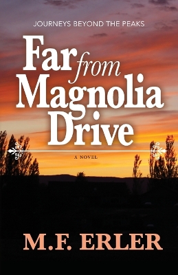 Far From Magnolia Drive book