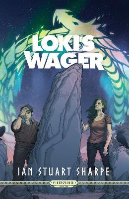 Loki's Wager by Ian Stuart Sharpe