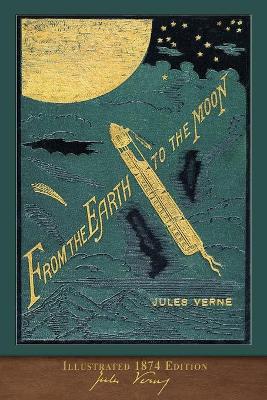 From the Earth to the Moon book
