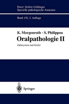 Oralpathologie II: Zahnsystem und Kiefer book