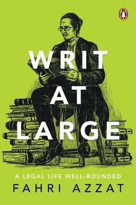 Writ at Large: A legal life well-rounded book