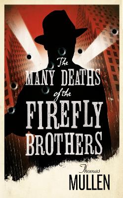 Many Deaths of the Firefly Brothers book