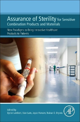 Assurance of Sterility for Sensitive Combination Products and Materials book