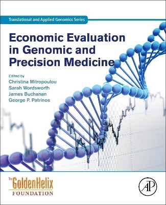 Economic Evaluation in Genomic and Precision Medicine book