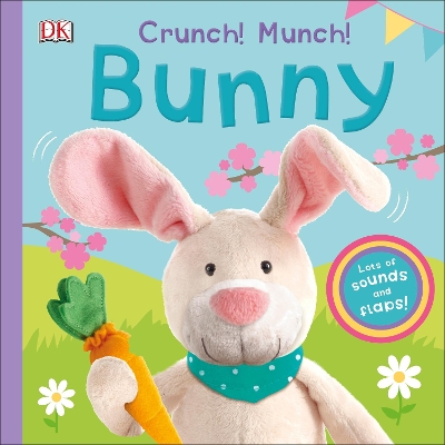 Crunch! Munch! Bunny book